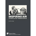 Inspiring air: A history of air-related science