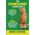 The PAWSOME! Collection: PAWSOME! Head Bonks, Raspy Tongues & 101 Reasons Why Cats Make Us So, So Happy AND You are PAWSOME! 75 Reasons Why Your Cats