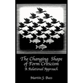 The Changing Shape of Form Criticism: A Relational Approach
