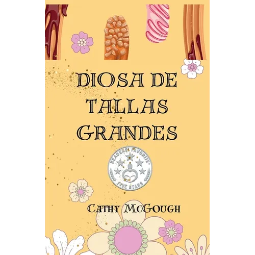 Diosa de Tallas Grandes Spanish Edition: A Noveleta