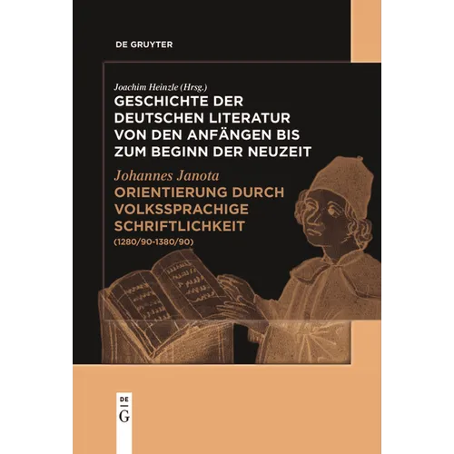 Orientierung Durch Volkssprachige Schriftlichkeit: (1280/90-1380/90)