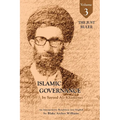 Governance of the Divinely-Sanctioned Social Order under Conditions of Religious Solidarity Volume 3- The Just Ruler: The Imamate