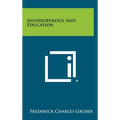 Anthropology And Education