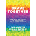 Brave Together: Lead by Design, Spark Creativity, and Shape the Future with the Power of Co-Creation