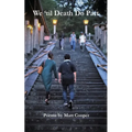 We 'til Death Do Part