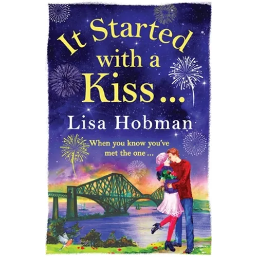 It Started with a Kiss
