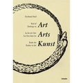 End of Art - Endings in Art / Ende Der Kunst - Enden in Der Kunst: La Fin de l'Art - Les Fins Dans Les Arts