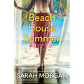 Beach House Summer: A Beach Read