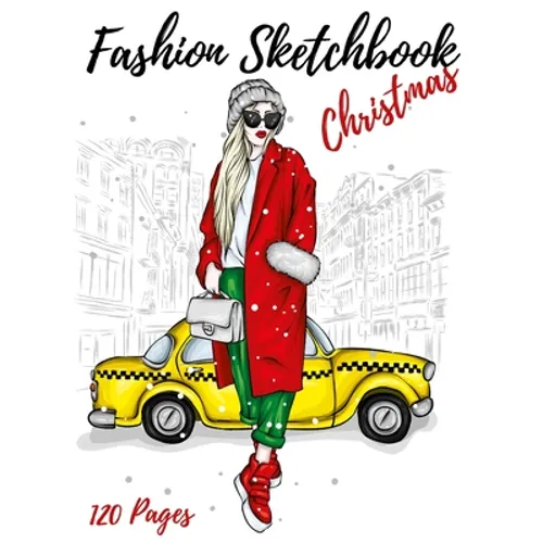 Fashion Sketchbook Christmas: Figure Female Template With Front View - Back View -Side View Large Figure Template For Easily Sketching Your Fashion De