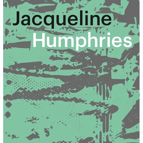 Jacqueline Humphries: JhΩ1: )
