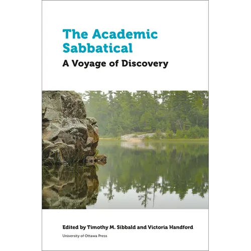The Academic Sabbatical: A Voyage of Discovery