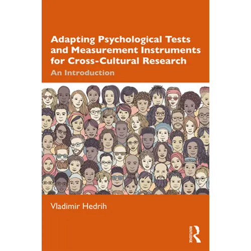 Adapting Psychological Tests and Measurement Instruments for Cross-Cultural Research: An Introduction