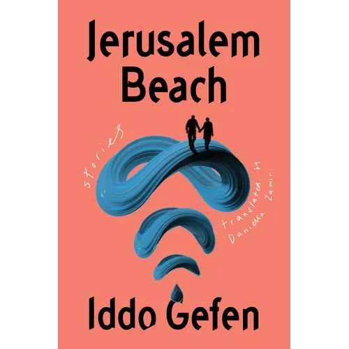 Jerusalem Beach: Stories