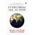 Everything All At Once: India and the Six Simultaneous Global Transitions