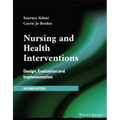 Nursing and Health Interventions: Design, Evaluation, and Implementation