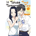 It Takes Two Tomorrow, Too Volume 1
