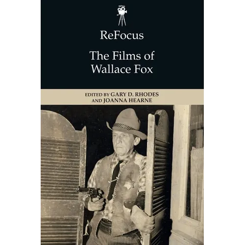 Refocus: The Films of Wallace Fox