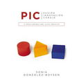The P. I. C.: 3 indicadores del alto impacto
