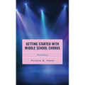 Getting Started with Middle School Chorus