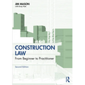 Construction Law: From Beginner to Practitioner