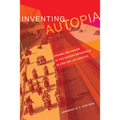 Inventing Autopia: Dreams and Visions of the Modern Metropolis in Jazz Age Los Angeles