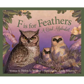 F Is for Feathers: A Bird Alphabet