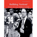 Bulldog Nation! History of Georgia Bulldogs Football