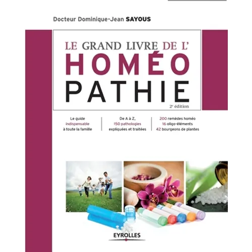 Le grand livre de l'homéopathie - Paperback