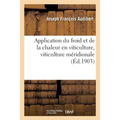 Application du froid et de la chaleur en viticulture, viticulture méridionale
