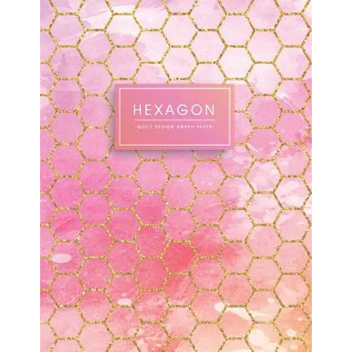 Hexagon: Quilt Design Graph Paper Pink Purple Watercolor with Gold Glitter Hexagons