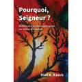 Pourquoi, Seigneur ?: Réflexions d'un théologien syrien sur le livre d'Habakuk