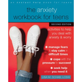 The Anxiety Workbook for Teens: Activities to Help You Deal with Anxiety and Worry