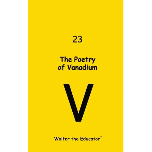 The Poetry of Vanadium