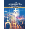 Advanced Design and Implementation of Virtual Machines