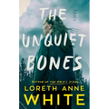 The Unquiet Bones