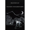 Tracking the Masked Dawn
