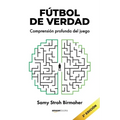 Fútbol de Verdad: Comprensión profunda del juego