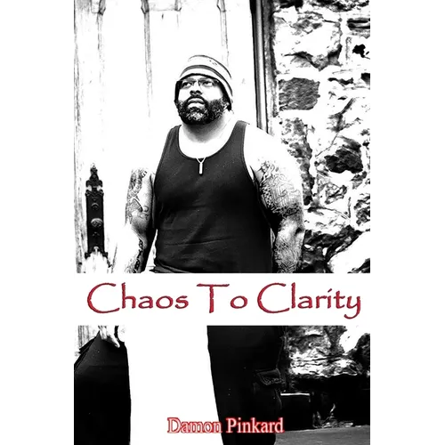 Chaos To Clarity