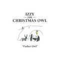 Izzy the Christmas Owl