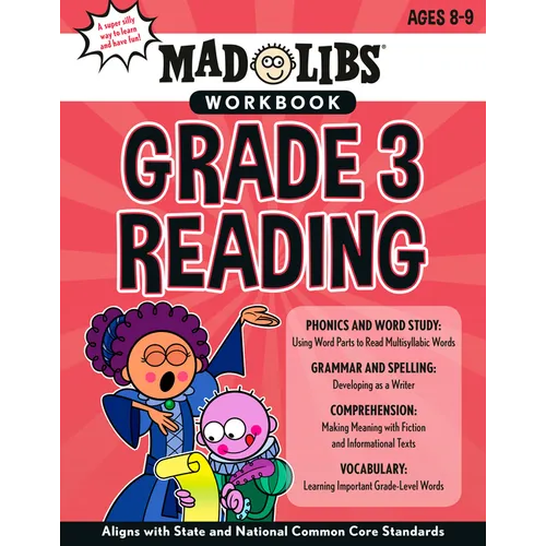 Mad Libs Workbook: Grade 3 Reading: Aligns with State and National Common Core Standards