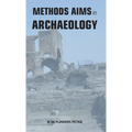 Methods and Aims in Archaeology