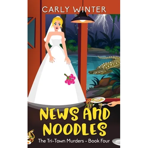 News and Noodles: A small town cozy mystery (Large Print)