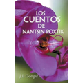 Los cuentos de Nantsin Poxtik