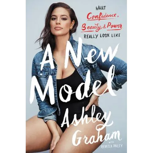 A New Model: What Confidence, Beauty, and Power Really Look Like