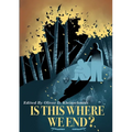 Is This Where We End