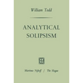 Analytical Solipsism