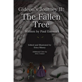 Gideon's Journey II: The Fallen Tree