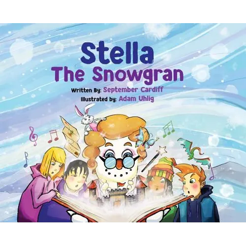 Stella The Snowgran Hardcover