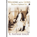 Walking with Lions: Tales from a Diplomatic Past