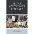 Is the Youth Vote Liberal?: Analyzing Attitudes Toward Business and Regulation